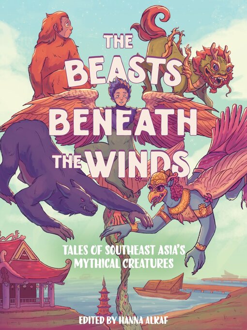Title details for The Beasts Beneath the Winds by Hanna Alkaf - Wait list